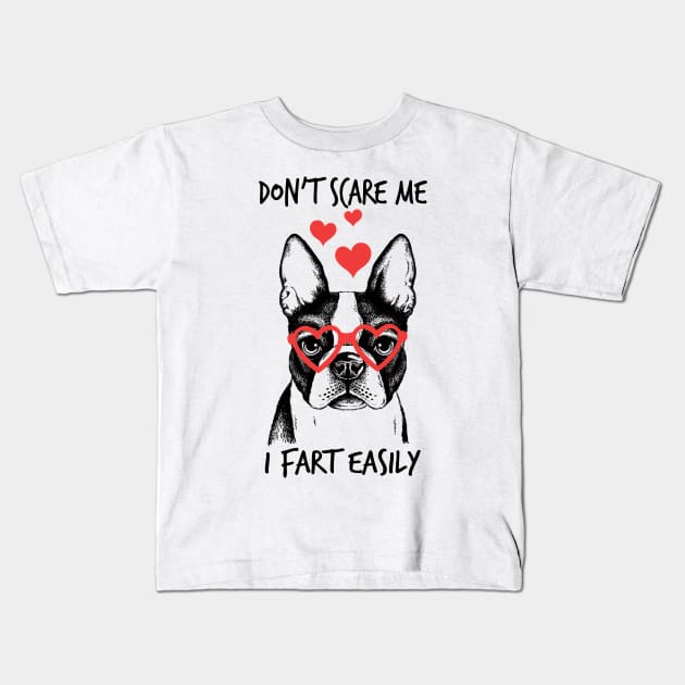 Don't scare me i fart easily Kids T-Shirt by JeanettVeal